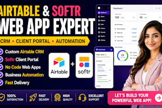 build airtable CRM, softr client portal and no code web app