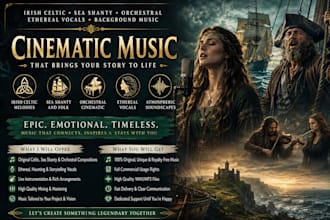 sing irish celtic, sea shanty, orchestral, background music, ethereal vocals
