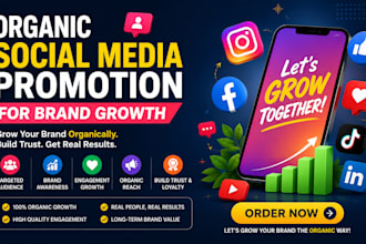 organic social media promotion for brand growth