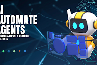 develop ai automation agents for customer support and workflows