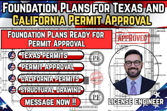 do foundation plans for texas and california permit approval