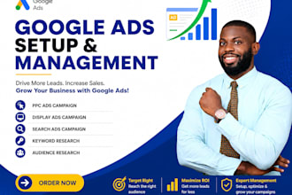 setup and manage your google ads, adwords, PPC ad campaigns, PPC ads marketing