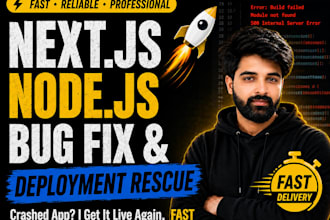 fix nextjs and nodejs bugs and deployment errors fast