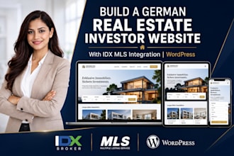 build a german real estate investor website with idx mls using wordpress