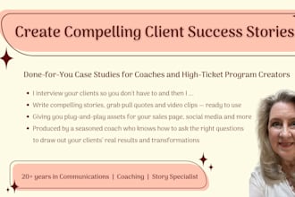 create compelling case studies for your program