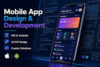 design and develop android and ios mobile app development and ui ux design