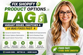 fix shopify product options lag, variant issues, swatches and UX bug fixes fast