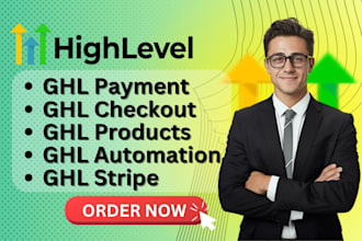 setup ghl payment, checkout, products, automation, stripe