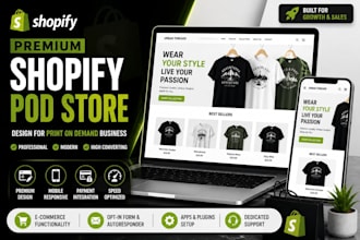 design premium shopify pod store for print on demand business