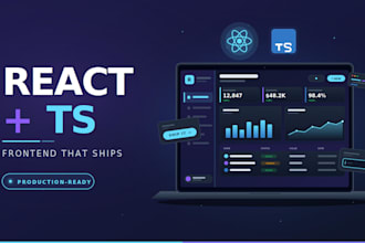 build react typescript frontend dashboard or web app with api integration