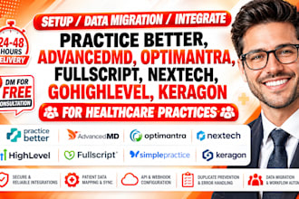 practice better advancedmd optimantra nextech gohighlevel fullscript keragon ehr
