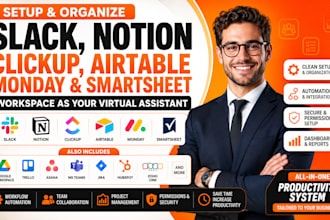 setup slack notion clickup claudecode airtable smartsheet monday workspace as VA