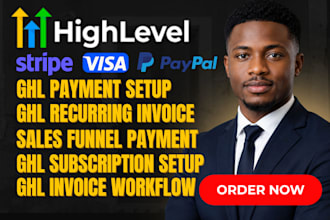 ghl payment ghl stripe setup ghl checkout ghl recurring invoice ghl subscription