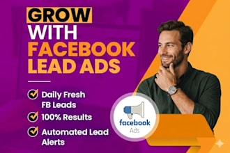 create facebook lead generation ads for your business