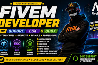 be your professional fivem developer for qbcore esx and qbox