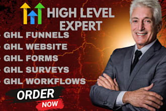 create gohighlevel funnels,ghl websites  ghl,forms ghl surveys