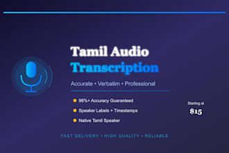 do accurate tamil audio transcription and translation