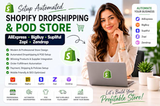 setup automated shopify dropshipping pod store via aliexpress supliful zendrop