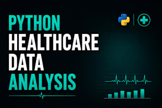 analyze and visualize your healthcare data using python