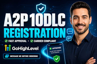 complete your gohighlevel a2p 10dlc registration and campaign approval