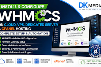 install and configure whmcs on cloud vps, dedicated server, or cpanel hosting