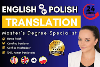 deliver high quality english to polish translations for any content