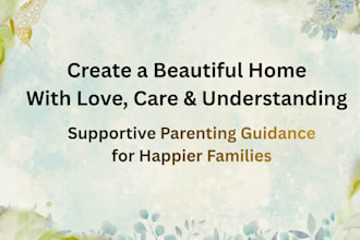provide supportive parenting advice and guidance
