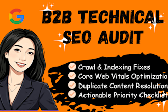 provide a technical b2b SEO audit and growth strategy