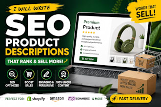 write SEO friendly  product descriptions for ecommerce stores