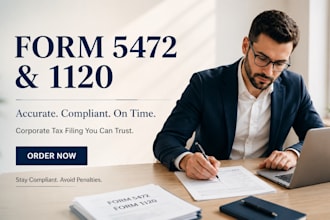 prepare and efile forms 5472 and 1120 for foreign owned