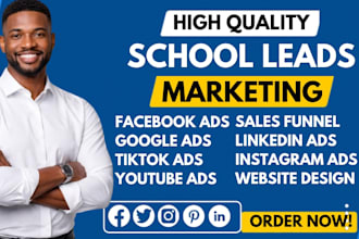 setup school leads student leads facebook ads google ads school leads