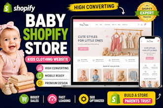 build baby clothing shopify store, kids clothing website, baby product website