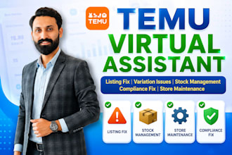 be your temu virtual assistant for product listing and store managemen
