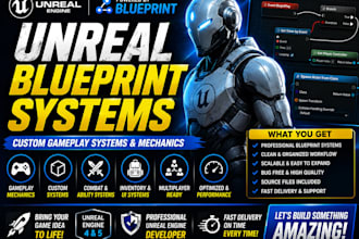 create unreal engine blueprint systems and gameplay mechanics