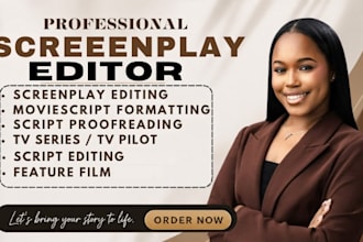edit your screenplay, refine movie script, script writing, feature film script