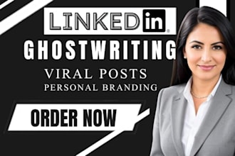 be your linkedin ghostwriter for engaging posts and personal branding
