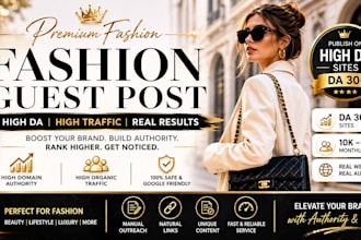 publish fashion and lifestyle guest post on high da traffic website