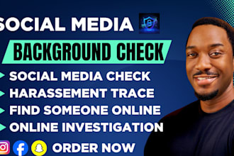 do social media investigation background check harassment and find someone IP