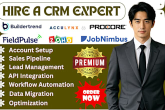 setup zoho jobnimbus procore buildertrend acculynx fieldpulse crm automation