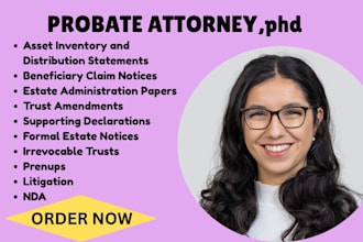 be your probate lawyer for irrevocable trust,inheritance,wills,trusts,and prenup