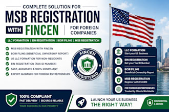 handle msb registration, boir filing, llc formation and ein for foreigners