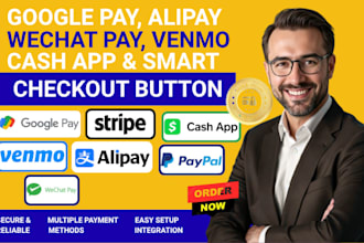 setup google pay, alipay, wechat stripe, paypal venmo and cashapp checkout