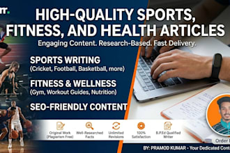 write high quality sports fitness and health articles
