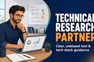 be your technical research partner for clear, actionable decisions