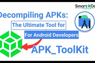 decompile modify and rebuild your andriod apk app