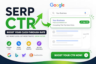 maximize serp CTR for SEO boost and increase organic traffic