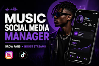 be your music manager for artists djs and bands