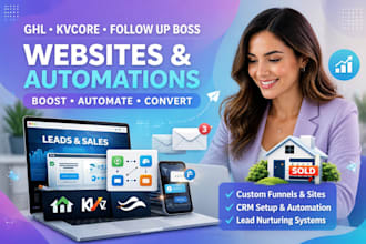 ghl website,automation,kvcore, follow up boss, workflows expert