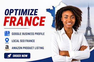 optimize france google business progile local seo france amazon product listing