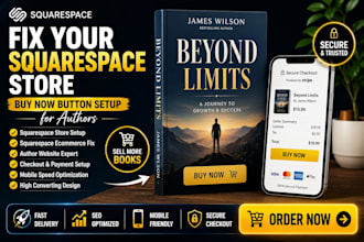 fix your squarespace store and set up buy now buttons for authors